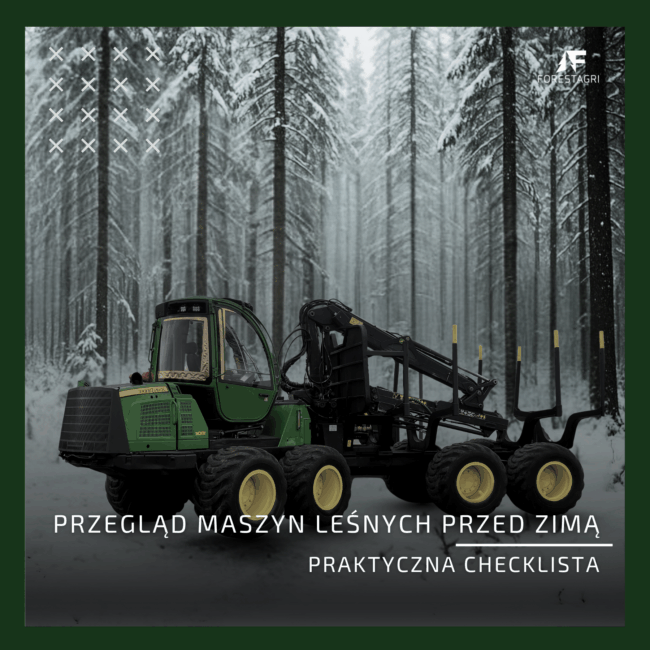 Przegląd maszyn leśnych przed zimą — praktyczna checklista